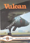 Aeroguide - Avro Vulcan B Mk 2 / Mk 2K by CHESNEAU, Roger & RIMELL, Ray